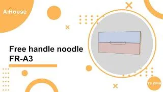 Thumbnail: [System Cabinet FAQs] V5 plus - Free handle noodle FR A3