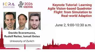 Thumbnail: ICRA 2026 Keynote Tutorial - Learning Agile Vision-based Quadrotor Flight