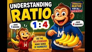 Thumbnail: Understanding Ratio! Animated Maths for All: Math No Myth