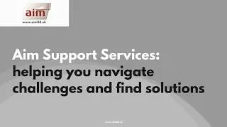 Thumbnail: Aim Support Services: helping you navigate challenges and find solutions