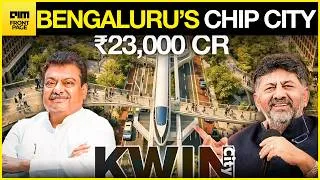 Thumbnail: BREAKING: Bengaluru KWIN City's 200-Acre Semiconductor Park Gets December Deadline
