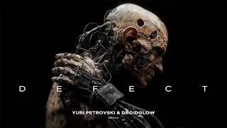 Thumbnail: Yuri Petrovski & DROIDGLOW - Defect [Midtempo Bass / EBM / Industrial]