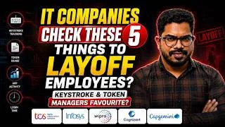 Thumbnail: IT COMPANIES Check these 5 things To LAYOFF Employees? Keystroke & Token, Managers Favourite?