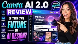 Thumbnail: Canva AI 2.0 Review: Is This the Future of AI Design?