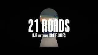 Thumbnail: 21 Roads (Ft. Katie Jobes) - Aja [Official Lyric Video]