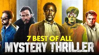 Thumbnail: 7 BEST OF ALL MYSTERY THRILLER | AJAY KA REVIEW