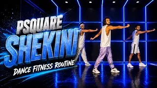 Thumbnail: PSquare - Shekini | Dance Fitness Routine #akshayjainchoreography #ajdancefit 