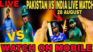 Thumbnail: How To Watch Pakistan Vs India Match On Mobile | Pakistan Vs India match 28 August 2022 Live | 2022
