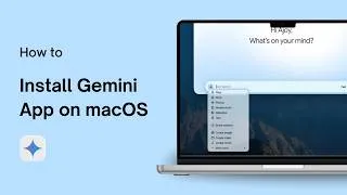 Thumbnail: How to Install Gemini App on macOS