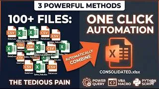 Thumbnail: How to Combine Hundreds of Excel/CSV Files Automatically (3 Powerful Methods)
