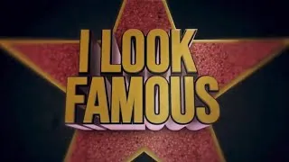 Thumbnail: I Look Famous (Comedy Reality Show) 