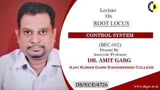 Thumbnail: ROOT LOCUS | CONTROL SYSTEM | LECTURE 02 BY DR. AMIT GARG | AKGEC