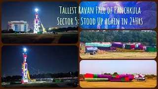 Thumbnail: 2nd Tallest Ravan 2024 in Panchkula Sector 5 | Falls, Gets Repaired and Stands Tall Again #ravan