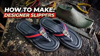 Thumbnail: Making Luxury-Style Slippers by Hand | Step-by-Step Leather Craft