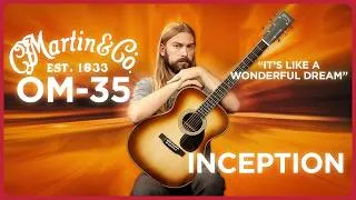 Thumbnail: Martin's Best Inception Yet | The New OM-35 Inception Full Review & Demo