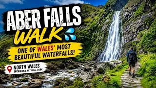 Thumbnail: ABER FALLS WALK 💦 One of Wales' Most Beautiful Waterfalls!