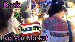 Thumbnail: Back! At The Tuesday Pae Mai Night Market Hua Hin Thailand 🇹🇭 
