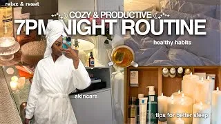 Thumbnail: 7PM PRODUCTIVE & COZY NIGHT ROUTINE 🌙🕯: SELF-CARE, HEALTHY HABITS & PLANNING FOR SUCCESS
