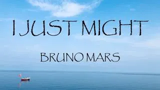 Thumbnail: I Just Might - Bruno Mars (Lyrics)
