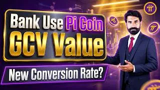 Thumbnail: Banks Use Pi Coin GCV Value, Pi GCV New Conversion Rate? Pi Network Update | Albarizon Crypto