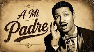 Thumbnail: "A mi padre":  La canción más íntima de Benny Moré para el Día de los Padres