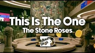 Thumbnail: The Stone Roses - This Is The One (Visualizer Video)