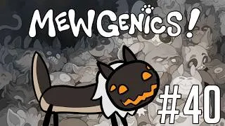 Thumbnail: Mewgenics | Part 40