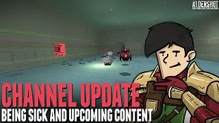 Thumbnail: Channel Update: Being Sick and Upcoming Content
