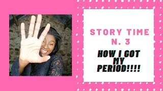 Thumbnail: How I got my 1rst Period