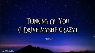 Thumbnail: Thinking Of You (I Drive Myself Crazy) - (Short Cover)