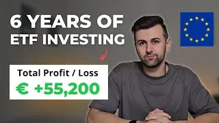 Thumbnail: 6 Years of ETF Investing as a European: Here’s How Much I’ve Made