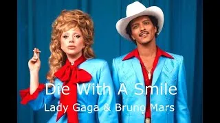 Thumbnail: Die With A Smile - Lady Gaga & Bruno Mars - Lyrics & Traduzione in Italiano