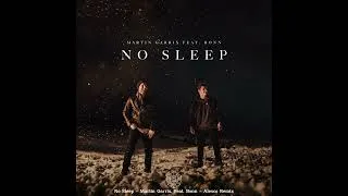 Thumbnail: No Sleep - Martin Garix, Feat. Bonn (Alesco Remix)