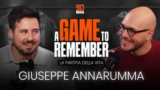 Thumbnail: "QUELLA SEMIFINALE È STATA UN PROVA DI ONNIPOTENZA" | A GAME TO REMEMBER #03 - GIUSEPPE ANNARUMMA