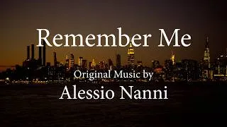 Thumbnail: Remember Me | Cinematic Piano & New York City Skyline - Alessio Nanni