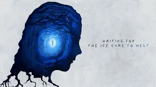 Thumbnail: Waiting for the Ice Cube to Melt - (Mental Health Short Film)