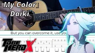 Thumbnail: My Color (Lucky Cyan) - DAIKI (TO BE HERO X) | Fingerstyle Guitar | TAB + Lyrics + Chords