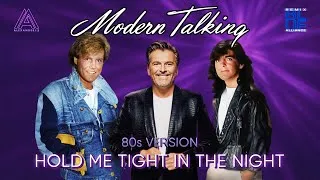 Thumbnail: Modern Talking - Hold Me Tight In the Night (80s Version)