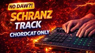 Thumbnail: [Tutorial] Building an Entire Schranz Track with Only My ChordCat ! No DAW #alphatheta 