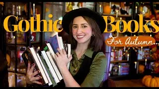 Thumbnail: ✨THE ULTIMATE GOTHIC READING LIST! Macabre and Atmospheric Bookss for Chilling Autumn Nights✨
