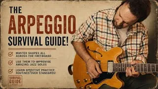 Thumbnail: The Arpeggio Survival Guide! Everything You Need for More Melodic Soloing! Essential Jazz Workouts!