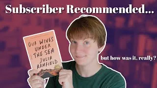 Thumbnail: Our Wives Under the Sea by Julia Armfield | A Horror Book Review 🪼🪸