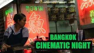 Thumbnail: Bangkok Night | Cinematic Street Photography