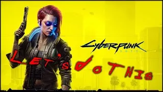 Thumbnail: Cyberpunk 2077 | Singles Night | Live Stream