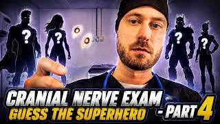 Thumbnail: ASMR Fast Cranial Nerve Exam but You're a Superhero - PART 4