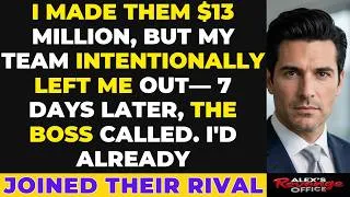 Thumbnail: I Made Them $13M, but My Team Intentionally Left Me Out—7 Days Later, the Boss Called. I’d Already