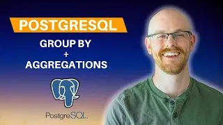 Thumbnail: Group By and Aggregations in PostgreSQL
