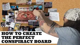 Thumbnail: How To Create The Perfect Conspiracy Board - Conspiracy 101