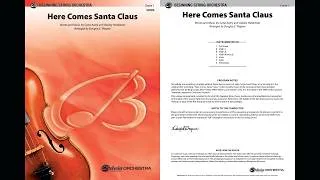 Thumbnail: Here Comes Santa Claus, arr. Douglas E. Wagner – Score & Sound