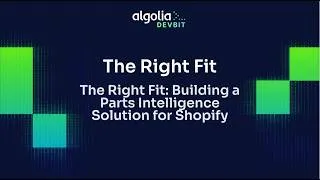 Thumbnail: The right fit: Building a Parts Intelligence Solution for Shopify